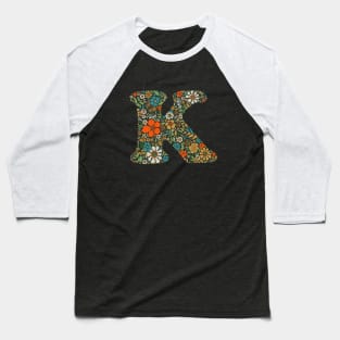 Hippie Floral Letter K Baseball T-Shirt